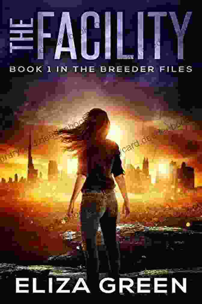 The Breeder Files, A Captivating Dystopian Adventure For Young Adults And Readers Of All Ages The Beyond: A Young Adult Dystopian Adventure (Book 4 The Breeder Files)