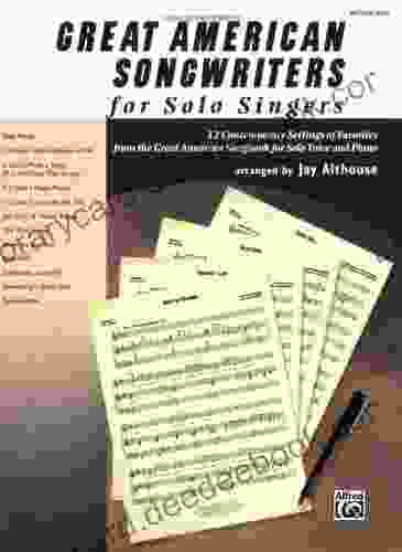 Great American Songwriters for Solo Singers: 12 Contemporary Settings of Favorites from the Great American Songbook for Solo Voice and Piano (High Voice)