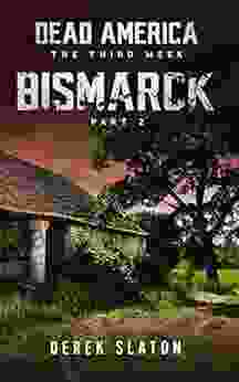 Dead America Bismarck Pt 2 (Dead America The Third Week 8)