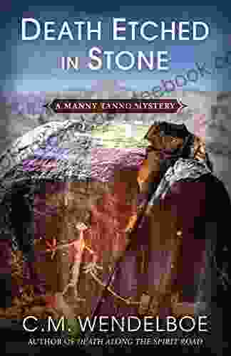 Death Etched In Stone (The Manny Tanno Mysteries)