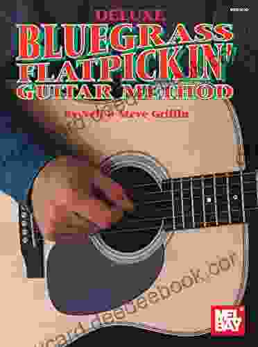 Deluxe Bluegrass Flatpickin Guitar Neil Griffin