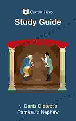 Study Guide For Denis Diderot S Rameau S Nephew