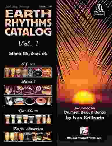 Earth Rhythms Catalog Vol 1: Ethnic Rhythms Of Africa Brazil Caribbean And Latin America