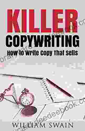 Killer Copywriting How to Write Copy That Sells