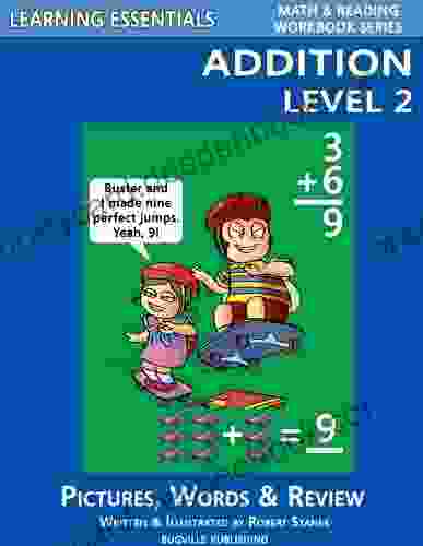 Learning Essentials Addition Level 3 (Math Reading Workbook Series) (Bugville Critters 77)