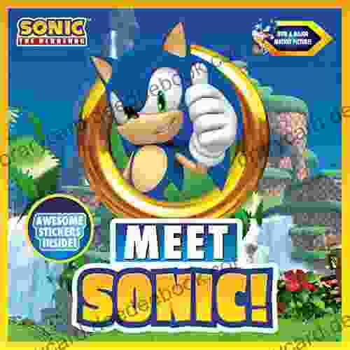 Meet Sonic : A Sonic The Hedgehog Storybook