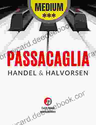 Passacaglia I Handel Halvorsen I Intermediate Piano Sheet Music For Advanced Pianists: Teach Yourself How To Play Popular Beautiful Classical Song I Video Tutorial I BIG Notes I Medium Level