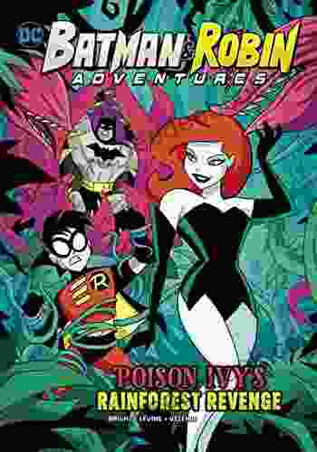 Poison Ivy S Rainforest Revenge (Batman Robin Adventures)