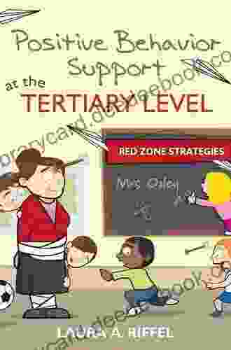 Positive Behavior Support At The Tertiary Level: Red Zone Strategies