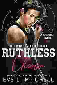 Ruthless Charm : The Ruthless Devils Series: 3