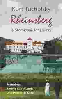 Rheinsberg: A Storybook For Lovers (Kurt Tucholsky In Translation)