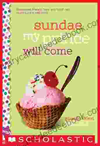 Sundae My Prince Will Come: A Wish Novel