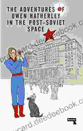 The Adventures Of Owen Hatherley In The Post Soviet Space