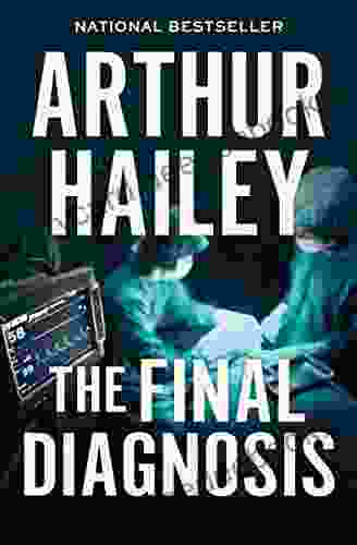 The Final Diagnosis Arthur Hailey