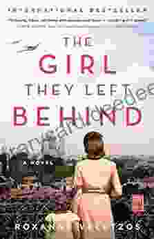 The Girl They Left Behind: A Novel