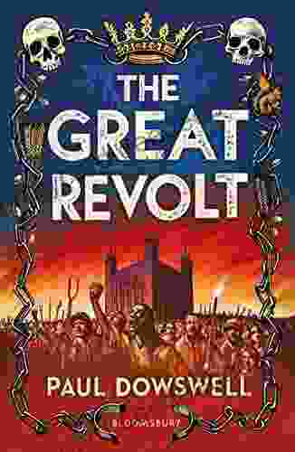 The Great Revolt Paul Dowswell