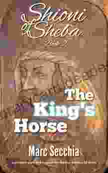 The King S Horse (Shioni Of Sheba 2)