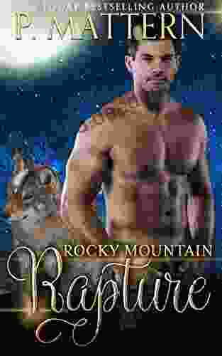 Rocky Mountain Rapture P Mattern