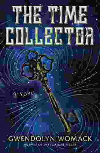 The Time Collector: A Novel