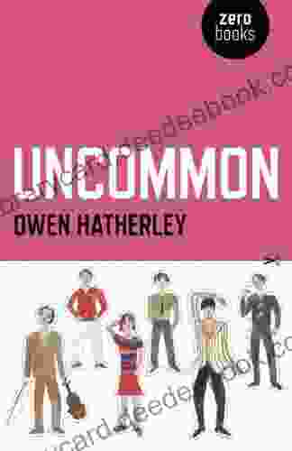 Uncommon Owen Hatherley